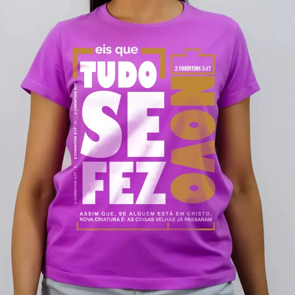 Conjunto Camiseta Mãe e Filha Tudo Se Fez Novo